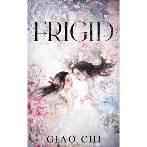Frigid Paperback, Annie Phan, English, 9781735964225