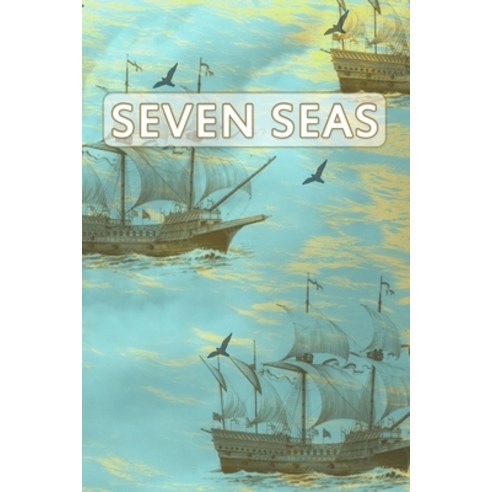 Seven Seas Paperback, Independently Published