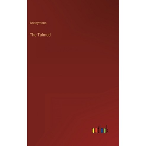 (영문도서) The Talmud Hardcover, Outlook Verlag, English, 9783368815011