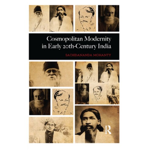 (영문도서) Cosmopolitan Modernity in Early 20th-Century India Paperback, Routledge Chapman & Hall, English, 9780367177003