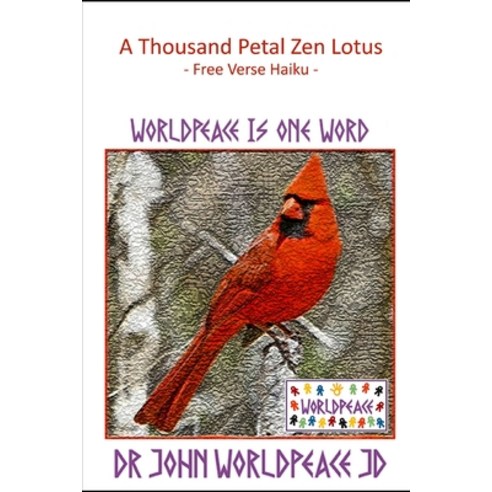 (영문도서) A Thousand Petal Zen Lotus: one line poems Paperback, Independently Published, English, 9781077277700
