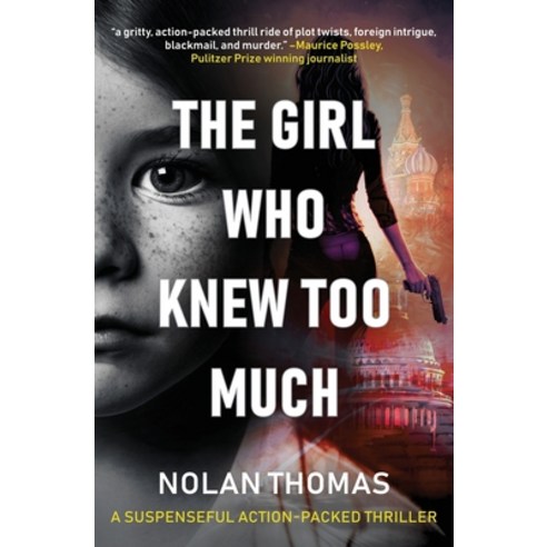 The Girl Who Knew Too Much Paperback, Kilgallenperry, English, 9781662904509