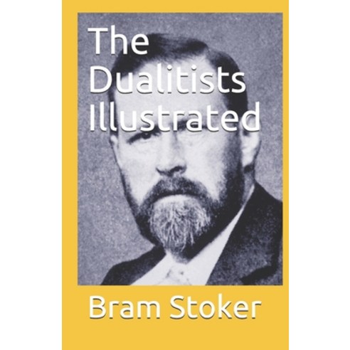 (영문도서) The Dualitists Illustrated Paperback, Independently Published, English, 9798513820604