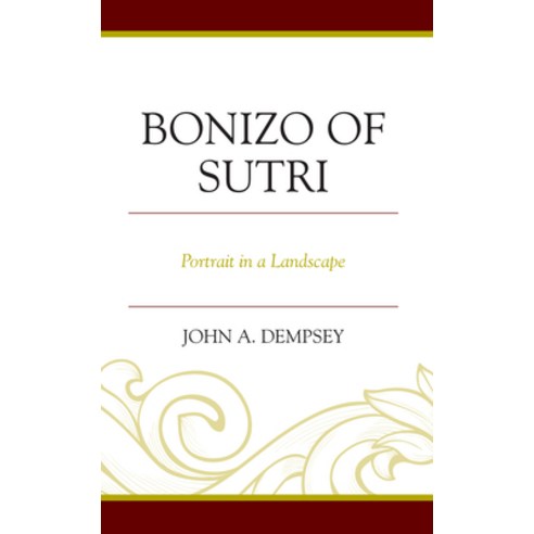 (영문도서) Bonizo of Sutri: Portrait in a Landscape Hardcover, Lexington Books, English, 9781793608239