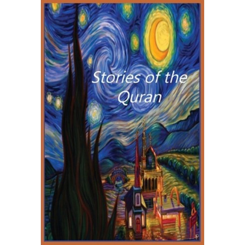 (영문도서) Stories of the Quran Paperback, Al-Azhar, English, 9781643545219