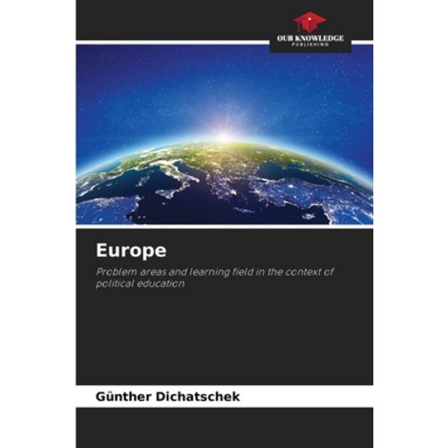(영문도서) Europe Paperback, Our Knowledge Publishing, English, 9786207409976
