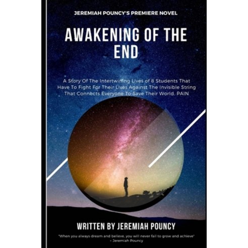 Awakening Of The End Paperback, Independently Published