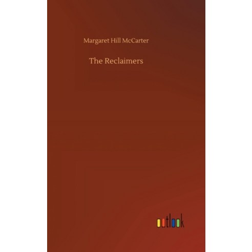 The Reclaimers Hardcover, Outlook Verlag