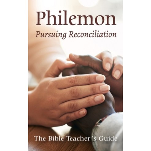 (영문도서) Philemon: Pursuing Reconciliation Paperback, Independently Published, English, 9798397210874