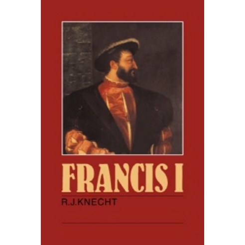 Francis I, Cambridge University Press