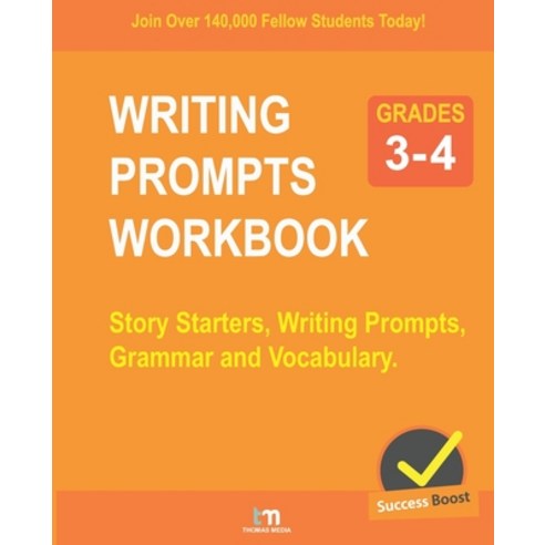 (영문도서) Writing Prompts - Grades 3-4: Story Starters Writing Prompts Grammar and Vocabulary Paperback, Independently Published, English, 9798539532994