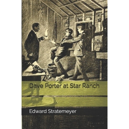 Dave Porter at Star Ranch Paperback, Independently Published