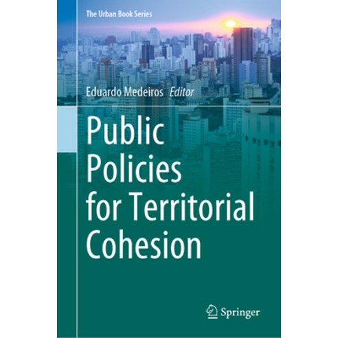 (영문도서) Public Policies for Territorial Cohesion Hardcover, Springer, English, 9783031262272