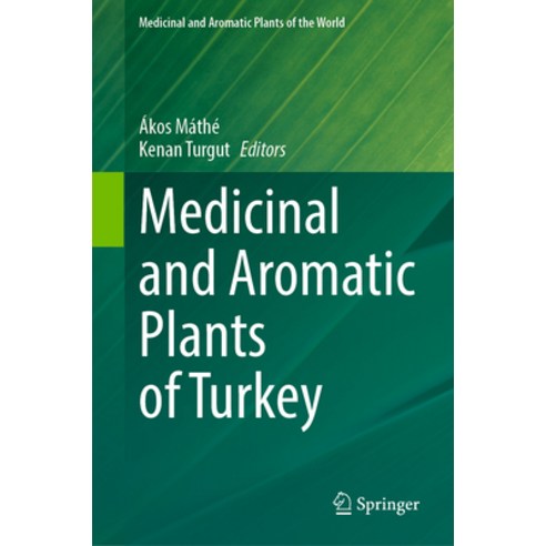 (영문도서) Medicinal and Aromatic Plants of Turkey Hardcover, Springer ...