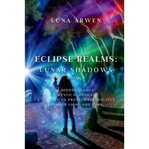 (영문도서) Eclipse Realms: Lunar Shadows Paperback, Luna Arwin, English, 9798330218769