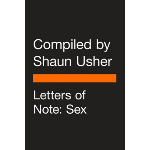 Letters of Note: Sex Paperback, Penguin Books, English, 9780143134718