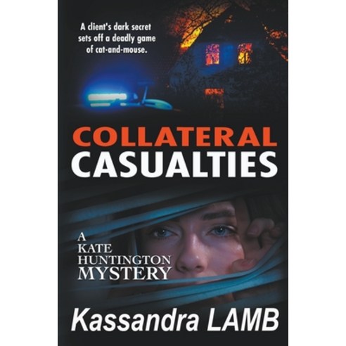 (영문도서) Collateral Casualties Paperback, Misterio Press, English, 9781947287570