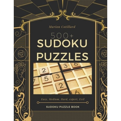 500+ sudoku puzzles: easy medium hard expert evil sudoku puzzle book Paperback, Independently Published
