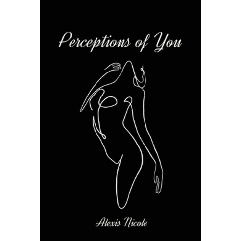 (영문도서) Perceptions of You Paperback, Silverarcher Publishing, English, 9798218418885