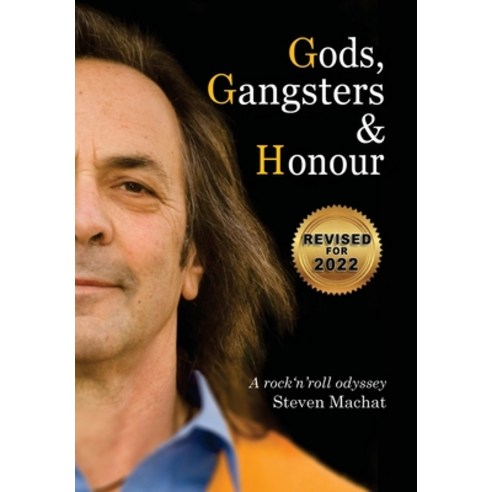 (영문도서) Gods Gangsters and Honor: A Rock ''N'' Roll Odyssey Hardcover, M3 Publishers, English, 9781684541003