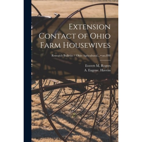 (영문도서) Extension Contact of Ohio Farm Housewives; no.890 Paperback, Hassell Street Press, English, 9781014147080