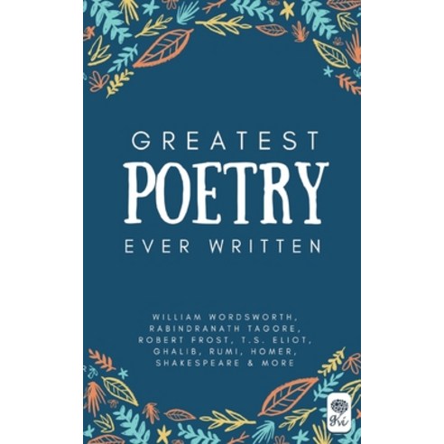 (영문도서) Greatest Poetry Ever Written Paperback, Grapevine India, English, 9789381841051