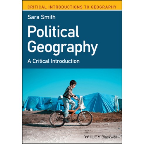Political Geography: A Critical Introduction Paperback, Wiley-Blackwell