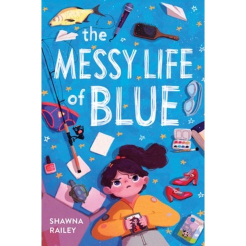 The Messy Life of Blue Hardcover, Yellow Jacket
