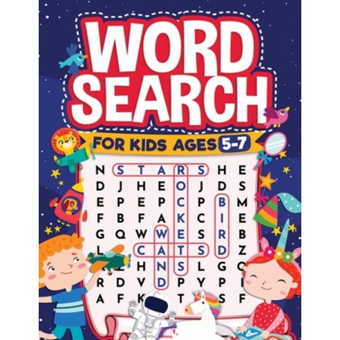 Word Search for Kids Ages 5-7: Fun Word Search for Clever Kids to Improve their Learning Skills and ... Paperback, Infinite Kids Press, English, 9781954392458