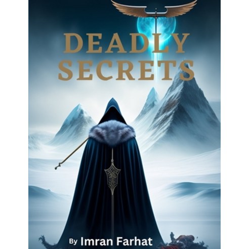 (영문도서) DEADLY SECRETS - A Thriller Action Crime Drama: A Crime Novel Paperback, Independently Published, English, 9798392802357