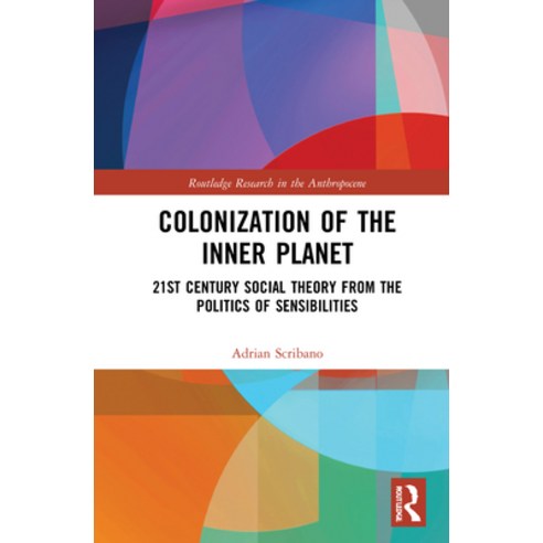 (영문도서) Colonization of the Inner Planet Hardcover, Routledge, English, 9780367772871