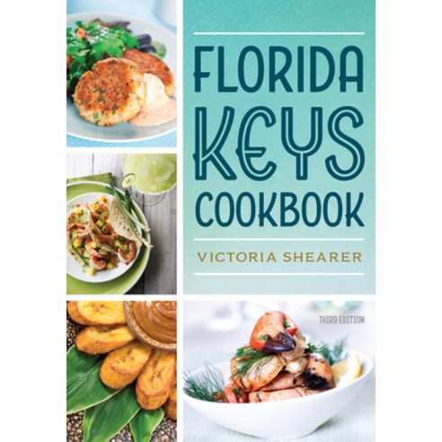 (영문도서) Florida Keys Cookbook Paperback, Pineapple Press