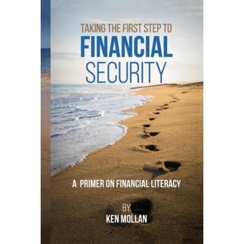(영문도서) Taking The First Step To Financial Security Paperback, Book Publishers USA, English, 9781962224871