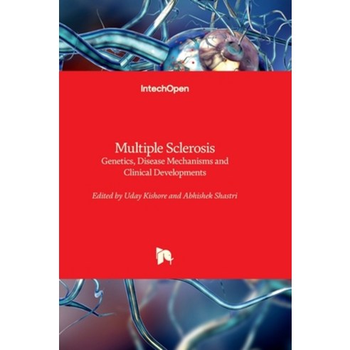 (영문도서) Multiple Sclerosis - Genetics Disease Mechanisms and Clinical Developments Hardcover, Intechopen, English, 9781803560083