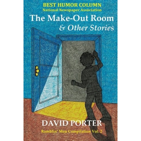 The Make-Out Room: & Other Stories Paperback, Independently Published, English, 9798560301439