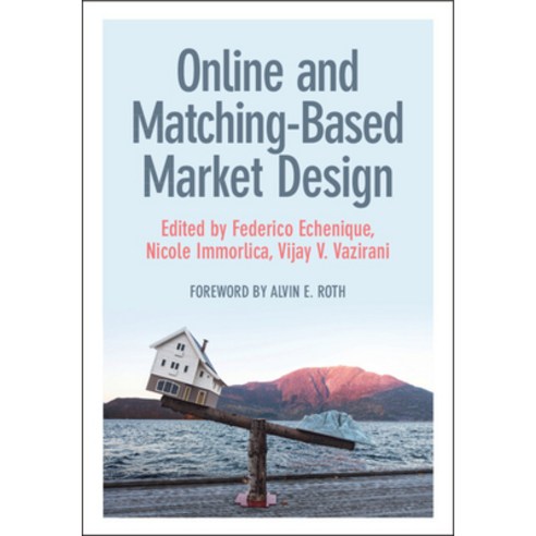 (영문도서) Online and Matching-Based Market Design Hardcover, Cambridge University Press, English, 9781108831994
