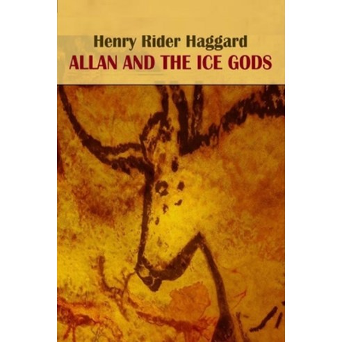 Allan and the Ice Gods illustrated Paperback, Independently Published, English, 9798736019847