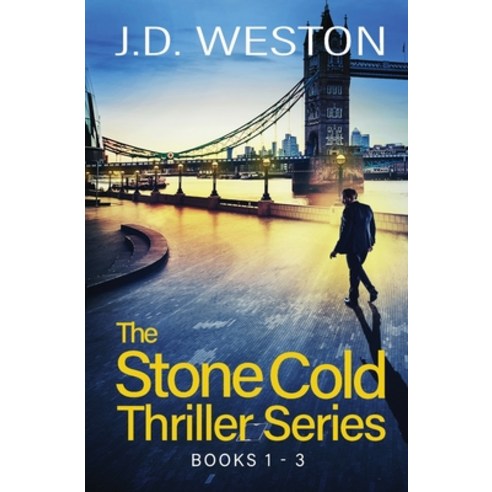 The Stone Cold Thriller Series Books 1 - 3: A Collection of British Action Thrillers Paperback, Weston Media Press, English, 9781914270406