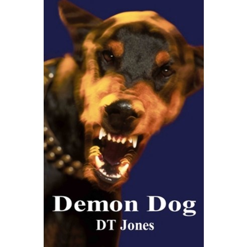 (영문도서) Demon Dog Paperback, Independently Published, English, 9798788108759