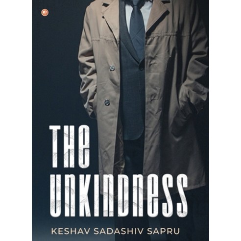 (영문도서) The Unkindness Paperback, Orangebooks Publication, English, 9789356211872