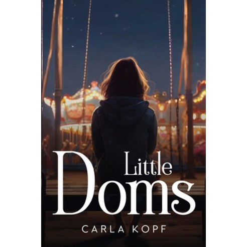 (영문도서) Little Doms Paperback, Carla Kopf, English, 9781805109679