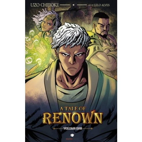 (영문도서) A Tale of Renown: Volume One Paperback, Smashed Studios LLC, English, 9798987480212