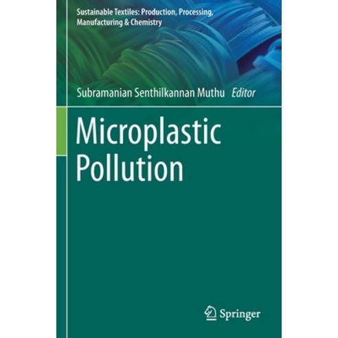 (영문도서) Microplastic Pollution Paperback, Springer, English, 9789811602993