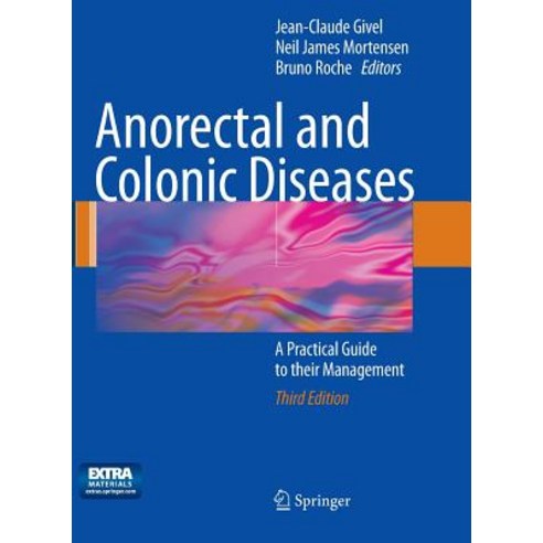 (영문도서) Anorectal and Colonic Diseases: A Practical Guide to Their Management Paperback, Springer, English, 9783662495766