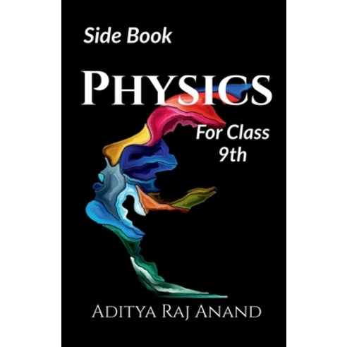 (영문도서) Physics for class 9 Paperback, Notion Press, English, 9798887174174