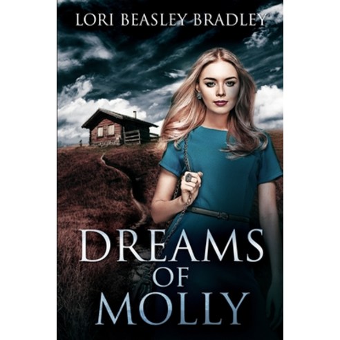 Dreams of Molly: Large Print Edition Paperback, Blurb, English, 9781034161691