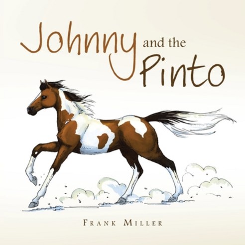 (영문도서) Johnny and the Pinto Paperback, Authorhouse, English, 9798823026178