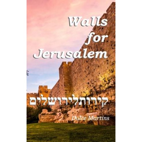 Walls For Jerusalem Paperback, Blurb