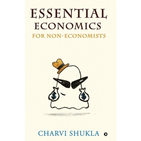 Essential Economics for Non-Economists Paperback, Notion Press, English, 9781637147306