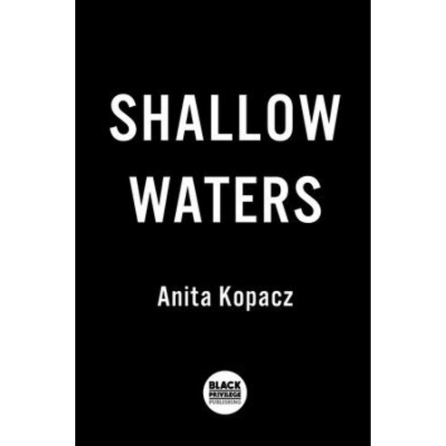 Shallow Waters Hardcover, Atria/Black Privilege Publi..., English, 9781982179663